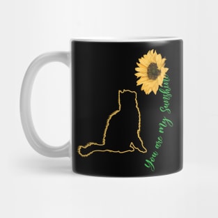 You Are My Sunshine - Funny Cat Mug